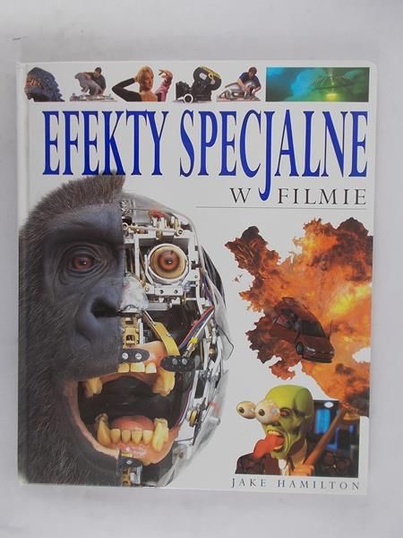 Hamilton Jake - Efekty Specjalne w Filmie
