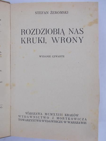 Rozdziobią nas kruki, wrony, 1923 r.