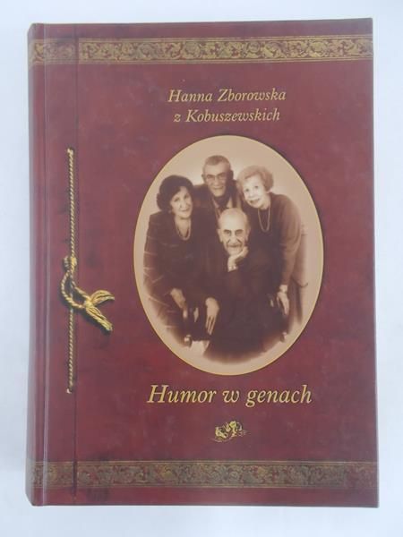 Hanna Zborowska z Kobuszewskich - Humor w genach