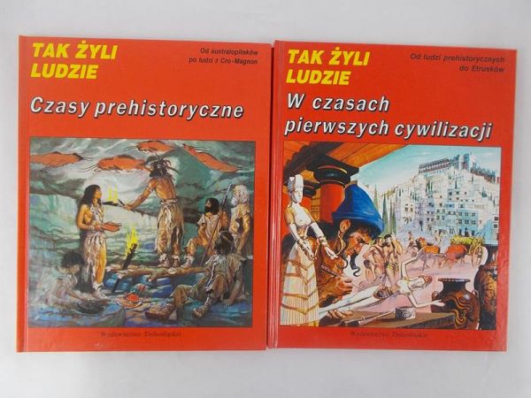 Tak żyli ludzie-Czsy prehistoryczne,W czasach pierwszych cywilizacji