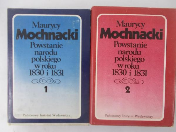 Powstanie narodu polskiego w roku 1830 i 1831, t. I i II