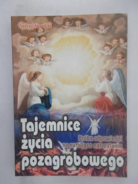 Tajemnice życia pozagrobowego