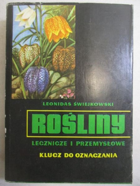 Rośliny lecznicze i przemysłowe