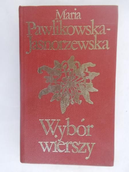 Pawlikowska - Jasnorzewska Maria - Wybór wierszy