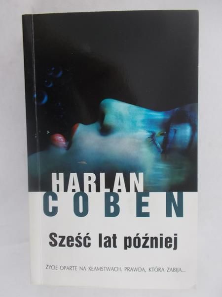 Sześć lat później