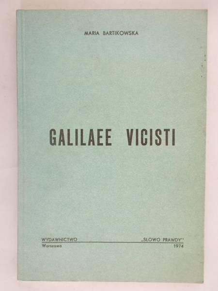 Bartikowska Maria - Galilaee vicisti