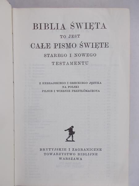Biblia Święta to jest całe Pismo Święte Starego i Nowego testamentu