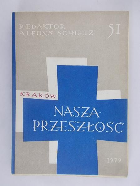 Nasza przeszłość 51