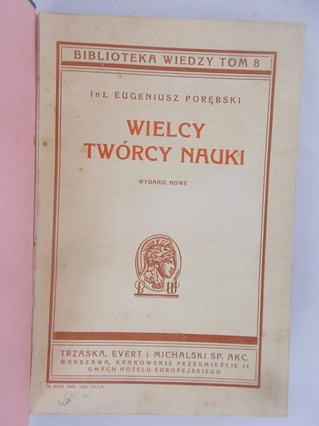 Wielcy twórcy nauki. 1939 r.