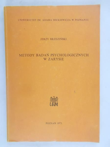 Metody badań psychologicznych w zarysie