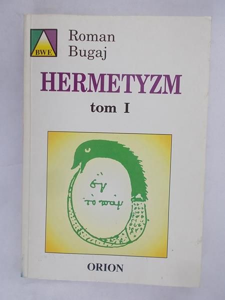 Hermetyzm – tom I