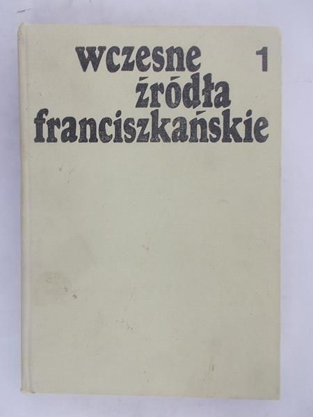Wczesne źródła franciszkańskie