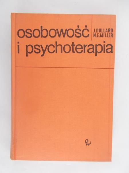 Dollard J., Miller N.R. - Osobowość i psychoterapia