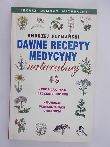 Dawne recepty medycyny