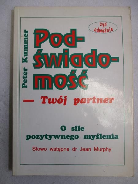 Podświadomość - Twój partner