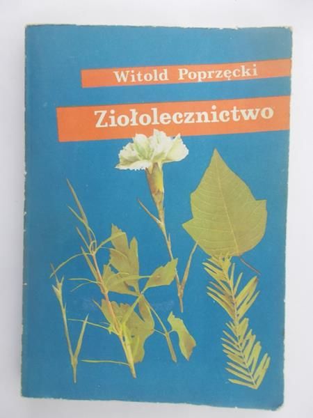 Ziołolecznictwo