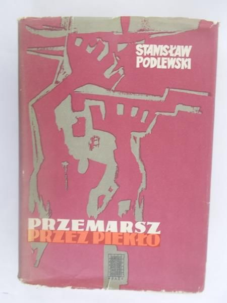 Przemarsz Przez Piekło