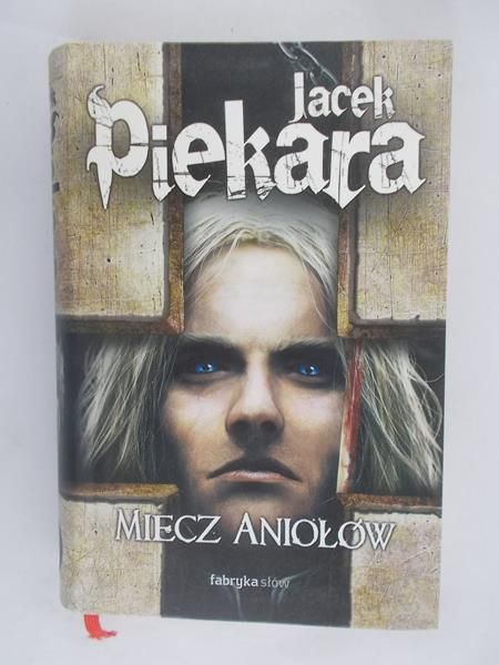 Piekara Jacek - Miecz Aniołów