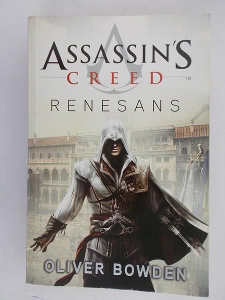 Bowden Oliver - Assassin's Creed. Renesans