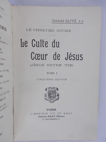 Intime Le Chretien - Le Culte du Coeur de Jesus