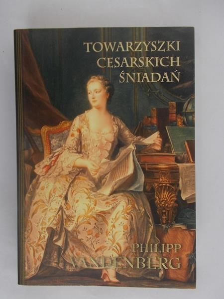 Towarzyszki cesarskich śniadań