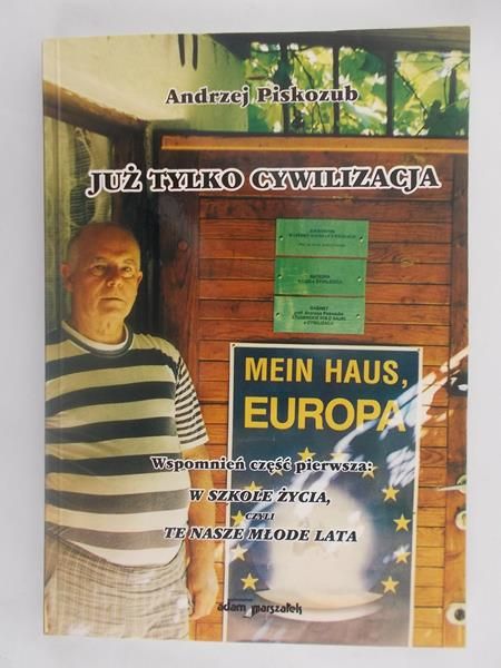 Już tylko cywilizacja
