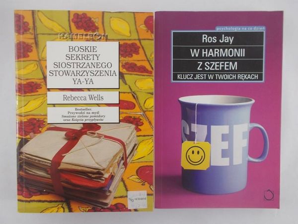 Wells Rebecca / Jay Ros - Boskie sekrety siostrzanego stowarzyszenia Ya-Ya / W harmonii z szefem