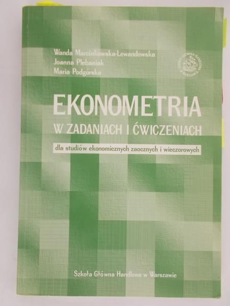 Plebaniak Joanna - Ekonometria w zadaniach i ćwiczeniach