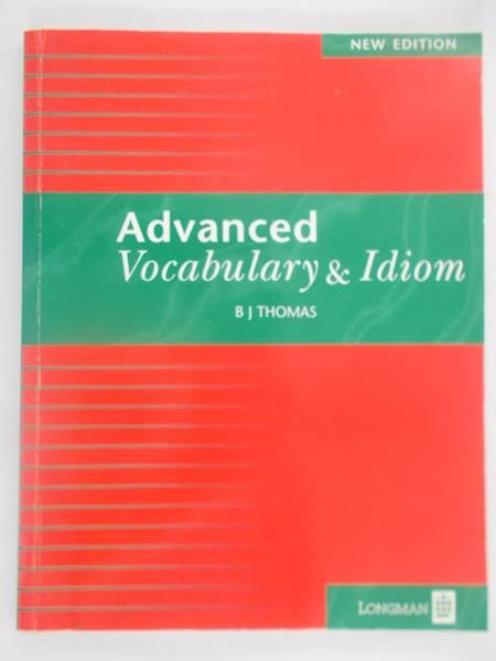 Advanced Vocabulary & Idiom