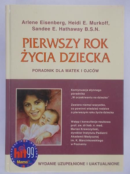 Eisenberg A.,    - Pierwszy rok życia dziecka