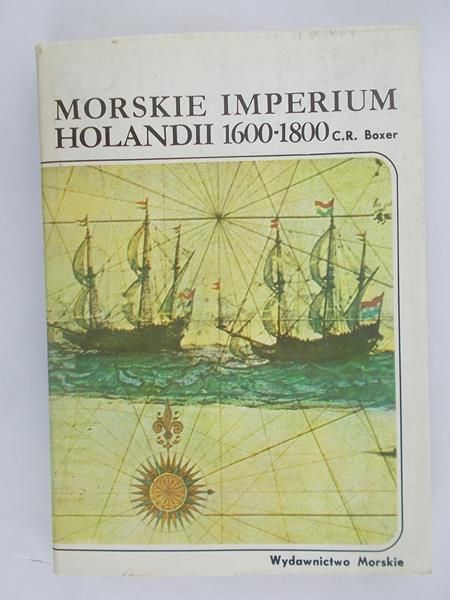 Boxer C.R. - Morskie imperium Holandii 1600 - 1800