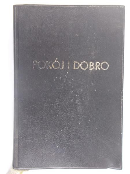 Pokój i dobro