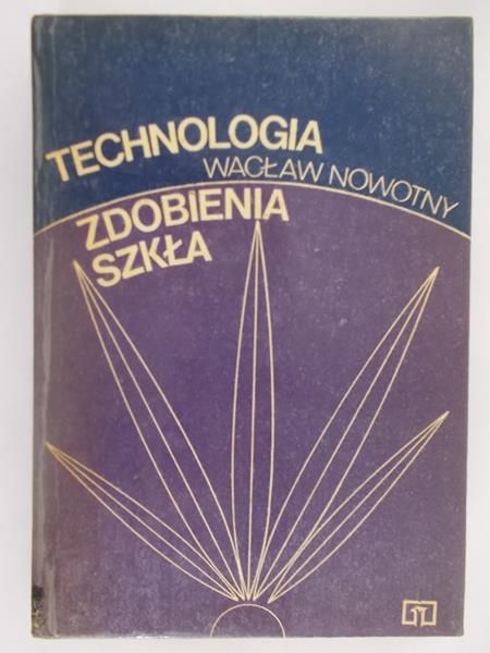 Technologia zdobienia szkła