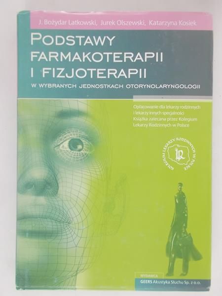 Podstawy farmakoterapii i fizjoterapii
