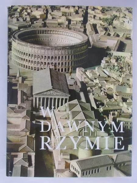 W dawnym Rzymie