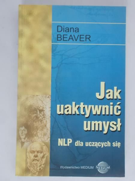 Jak uaktywnić umysł