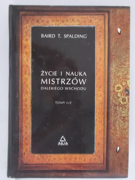 Życie i nauka mistrzów dalekiego wschodu, Tom I-V