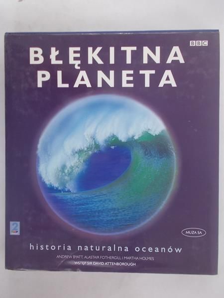 Byatt Andrew - Błękitna planeta