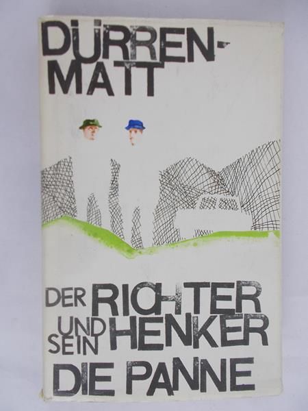 Durrenmatt Friedrich - Der Richter und sein Henker. Die Panne