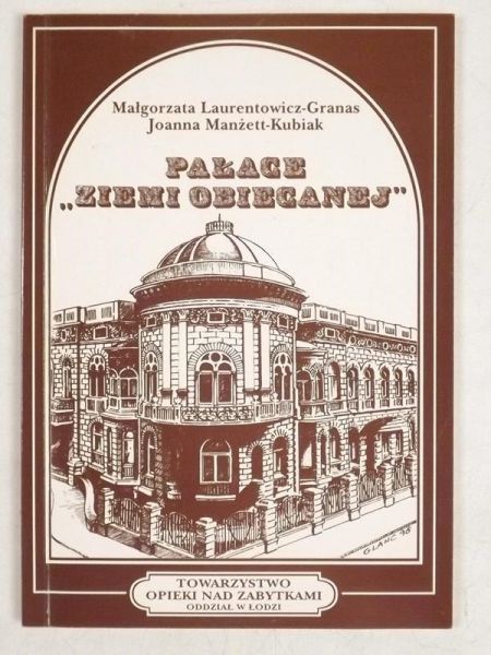 Pałace "Ziemi Obiecanej"