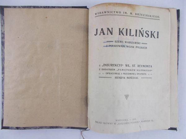 Kiliński Jan - Szewc Warszawski I Pułkownik Wojsk Polskich