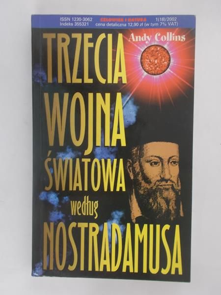 Trzecia wojna światowa według Nostradamusa