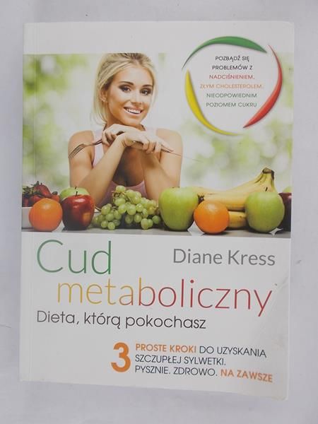 Kress Diane - Cud metaboliczny