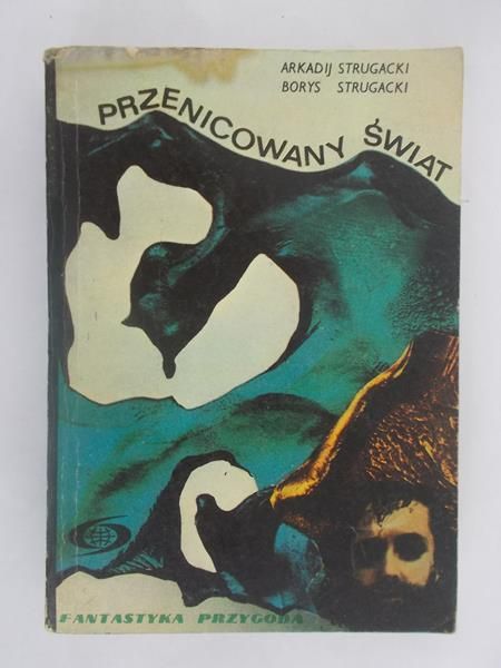 Strugack    - Przencowany śwat