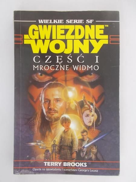 Gwiezdne Wojny część I : Mroczne widmo