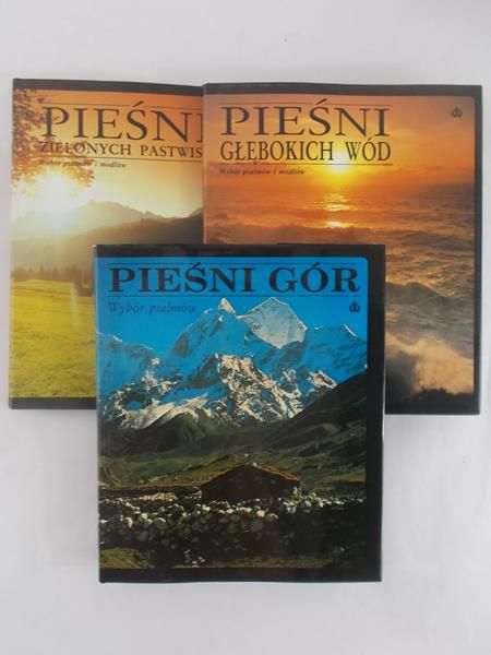 Pieśni zielonych pastwisk,Pieśni głębokich wód, Pieśni gór