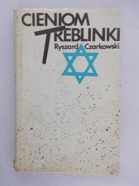 Cieniom Treblinki