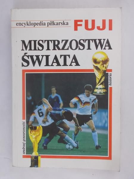 Biliński Henryk (red.) - Encyklopedia Piłkarska Mistrzostwa Świata