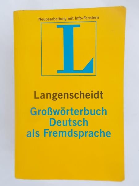 Langenscheidt Grossworterbuch Deutsch als Fremdsprache