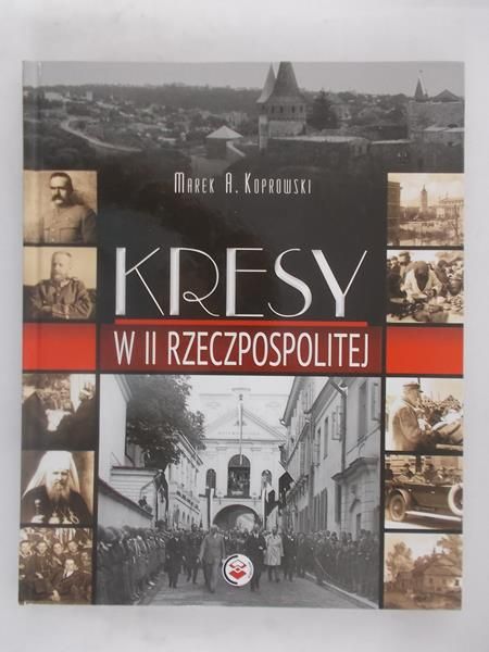 Kresy w II Rzeczpospolitej